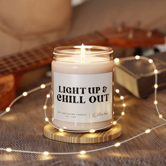 Light Up & Chill Out Scented Soy Candle