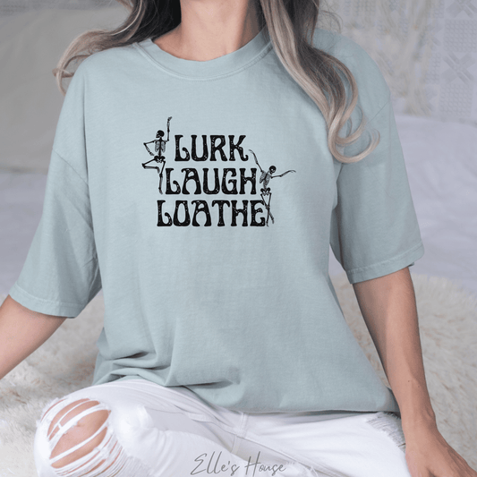 Lurk Laugh Loathe Halloween Graphic Tee